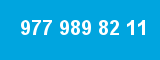 977 989 82 11